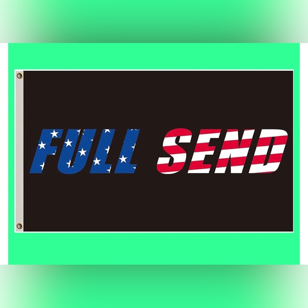 Black American Full Send flag.